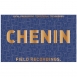 Field Recordings Chenin Blanc 2017